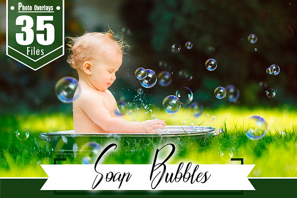 35 Soap Bubbles Photo Overlays