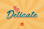 The Delicate