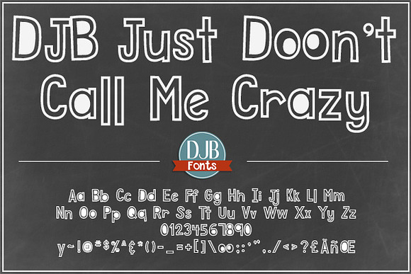 DJB Just Don't Call Me Crazy Font in Display Fonts - product preview 1