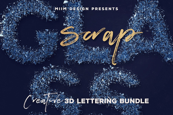 Scrap Glass – 3D Lettering