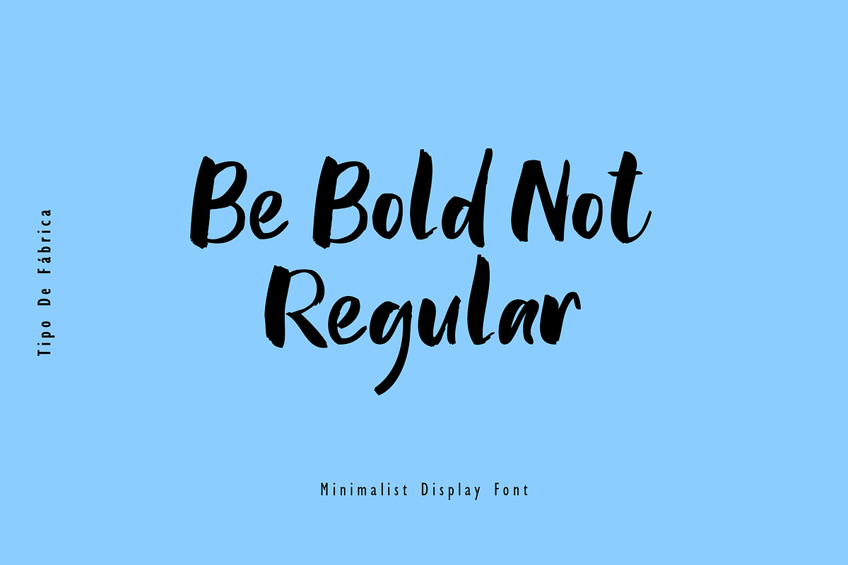 Be Bold Not Regular Font in Display Fonts - product preview 8