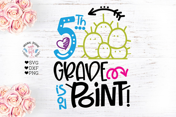 Fifth Grade is On Point SVG File Cut in Illustrations - product preview 1