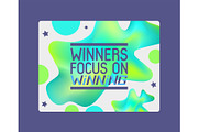 Winners focus on winning on abstract