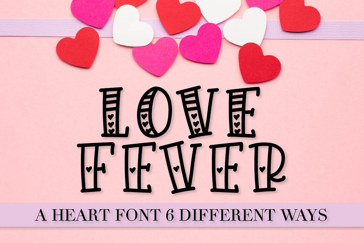 Love Fever - Hearty Font Trio in Display Fonts - product preview 8