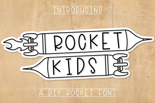 Rocket Kids - A DIY Rocket Font