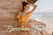 Barcelona Travel Mobile Presets