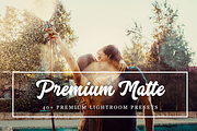 40+ Premium Matte Lightroom Presets