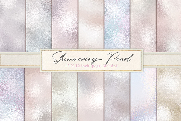 Shimmering pearl foil textures