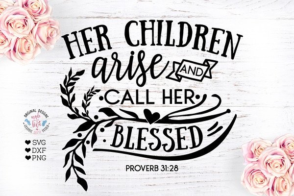 Her children arise - Blessed SVG