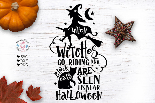 Halloween SVG When Witches Go Riding