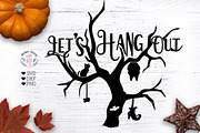 Let's Hang Out - Halloween Cut File