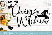 Cheers Witches SVG Cut/Print Files