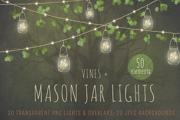 Mason jar lights + vines overlays