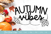 Autumn Vibes Cut/Print Files