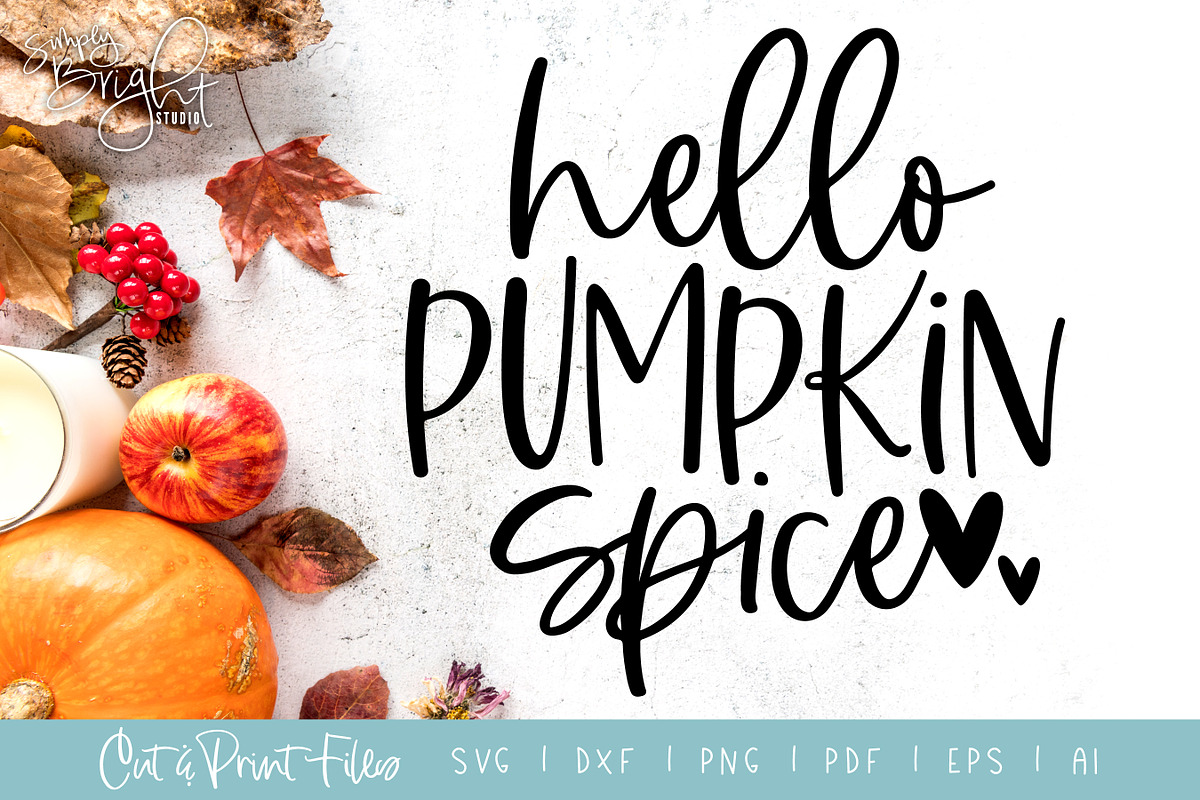 Hello Pumpkin Spice Cut/Print Files in Illustrations - product preview 8