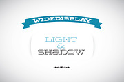 WideDisplay Light&Shadow