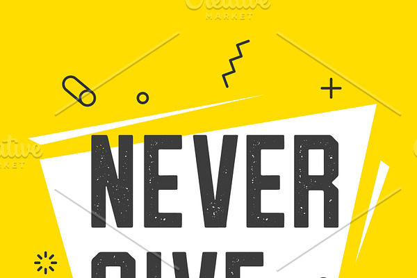Banner with text work never give up