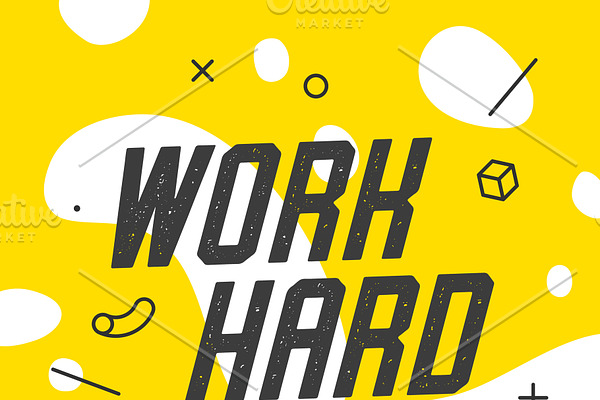 Banner with text work hard stay