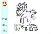 Pink unicorn, Be a unicorn lettering