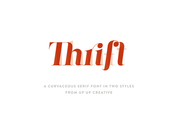 Thrift, A Serif Font in Two Styles