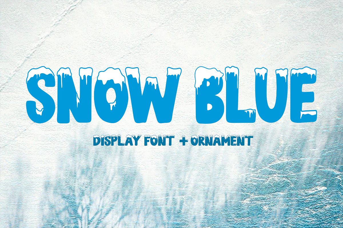 SNOW BLUE in Display Fonts