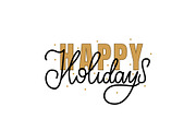 Happy Holidays Lettering Hand Drawn