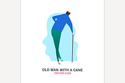 The old man with a cane