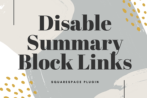 Squarespace Plugin | Disable Link in HTML/CSS Themes - product preview 2