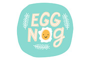 Cute hand lettering Eggnog