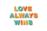 Love always wins motivational poster