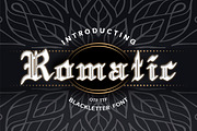 Romatic Blackletter Font