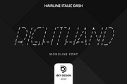RightHand Hairline Italic Dash Font