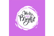 Merry and Bright Print, Lettering