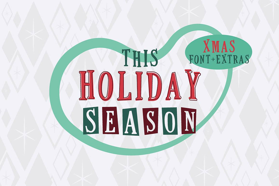 This Holiday Season - Christmas font