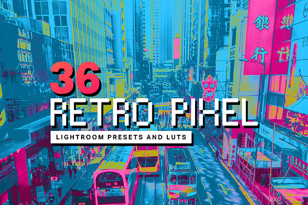 36 Retro Pixel Lightroom Presets