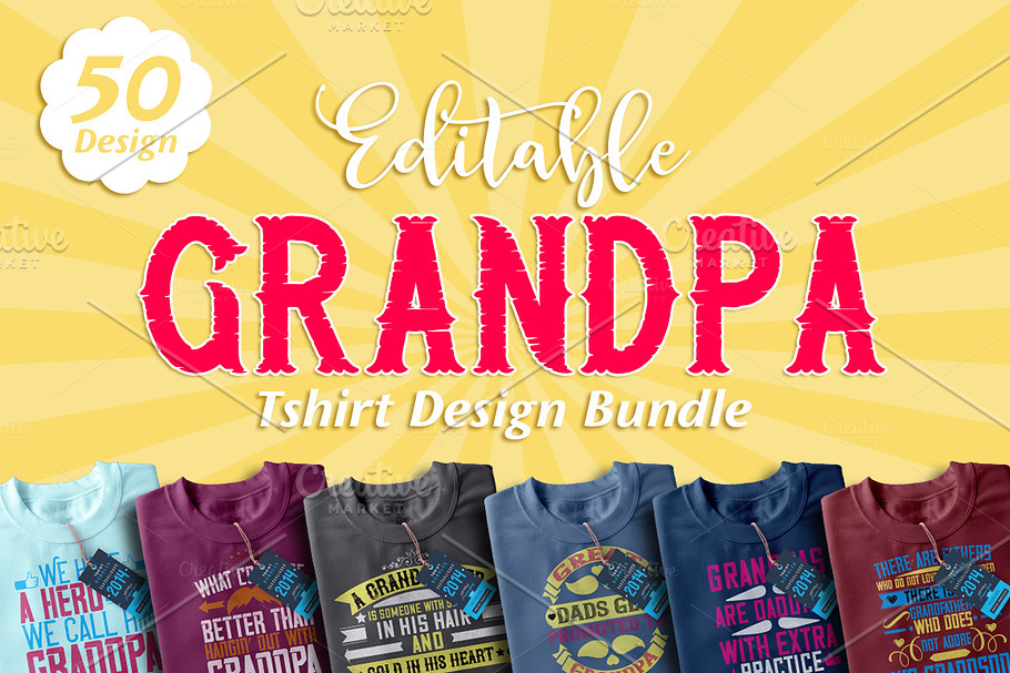 50 Editable Grandpa Tshirt Design