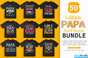 50 Editable Papa Tshirt Design