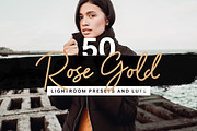 50 Rose Gold Lightroom Presets LUTs