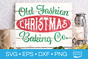 Old Fashion Christmas Baking Co SVG