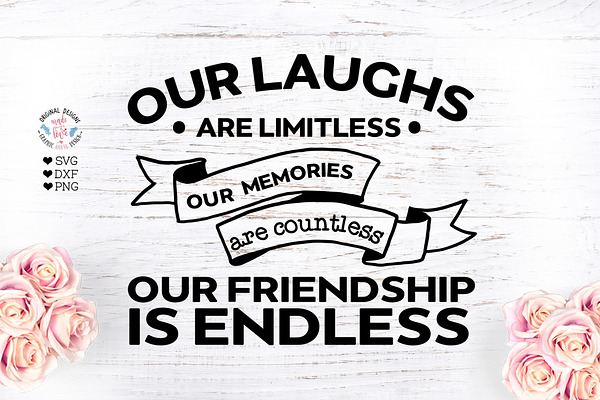 Our friendship is endless Cut File