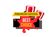 Premium Goods and Best Choice Blot