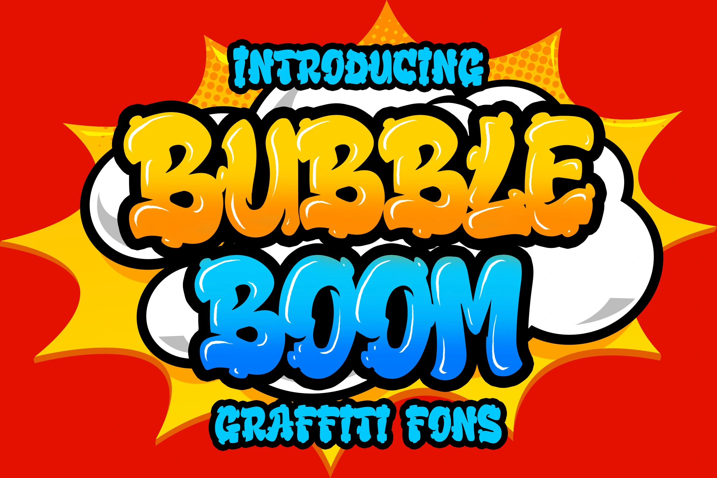 Bubble Boom - Graffiti Font ~ Display Fonts ~ Creative Market