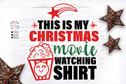 This is my Christmas movie shirt