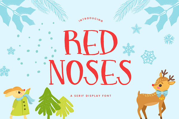 Red Noses | A Serif Display
