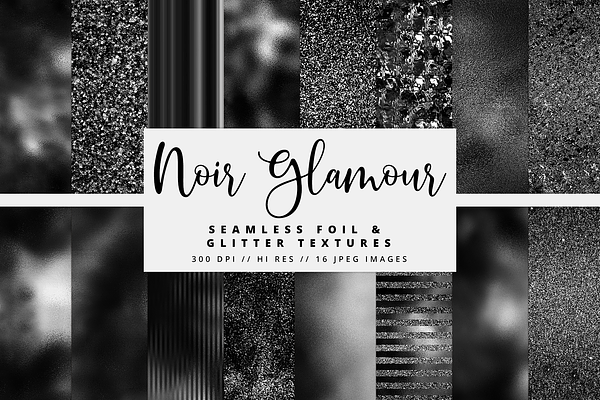 Noir Glamour Foil Textures