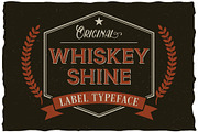 Whiskey Shine Typeface