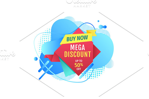 Mega Discount Buy Now Super Price