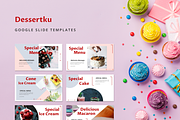 Dessertku Google Slides Template