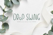 Drop Swing Hand Drawn Font