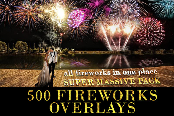 500 Fireworks Photo Effect Overlays